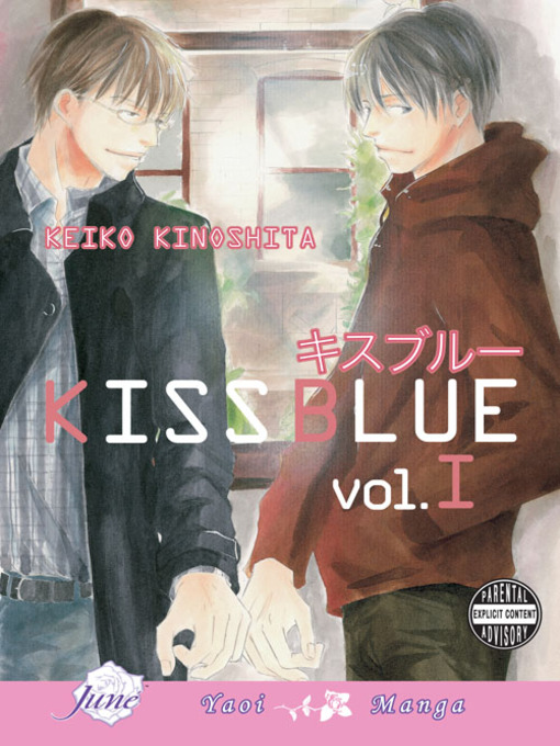 Title details for Kiss Blue, Volume 1 by Keiko Kinoshita - Available